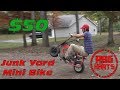 $50 Junk Yard Mini Bike Build & Wreck ~ Mini Bike Monday