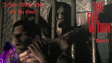 I KNOW WHAT YOU FEAR | THE EVIL WITHIN | PART SIX