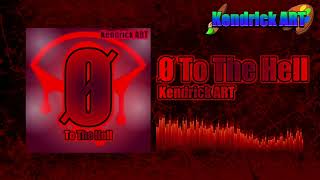 terrorcore Kendrick Art   To The Hell