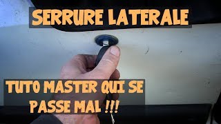 Serrure et barillets de porte Renault Master - Serrure Porte Master 2 -  Serrure Renault Master