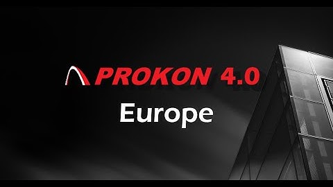 Prokon 4.0 Launch - Europe