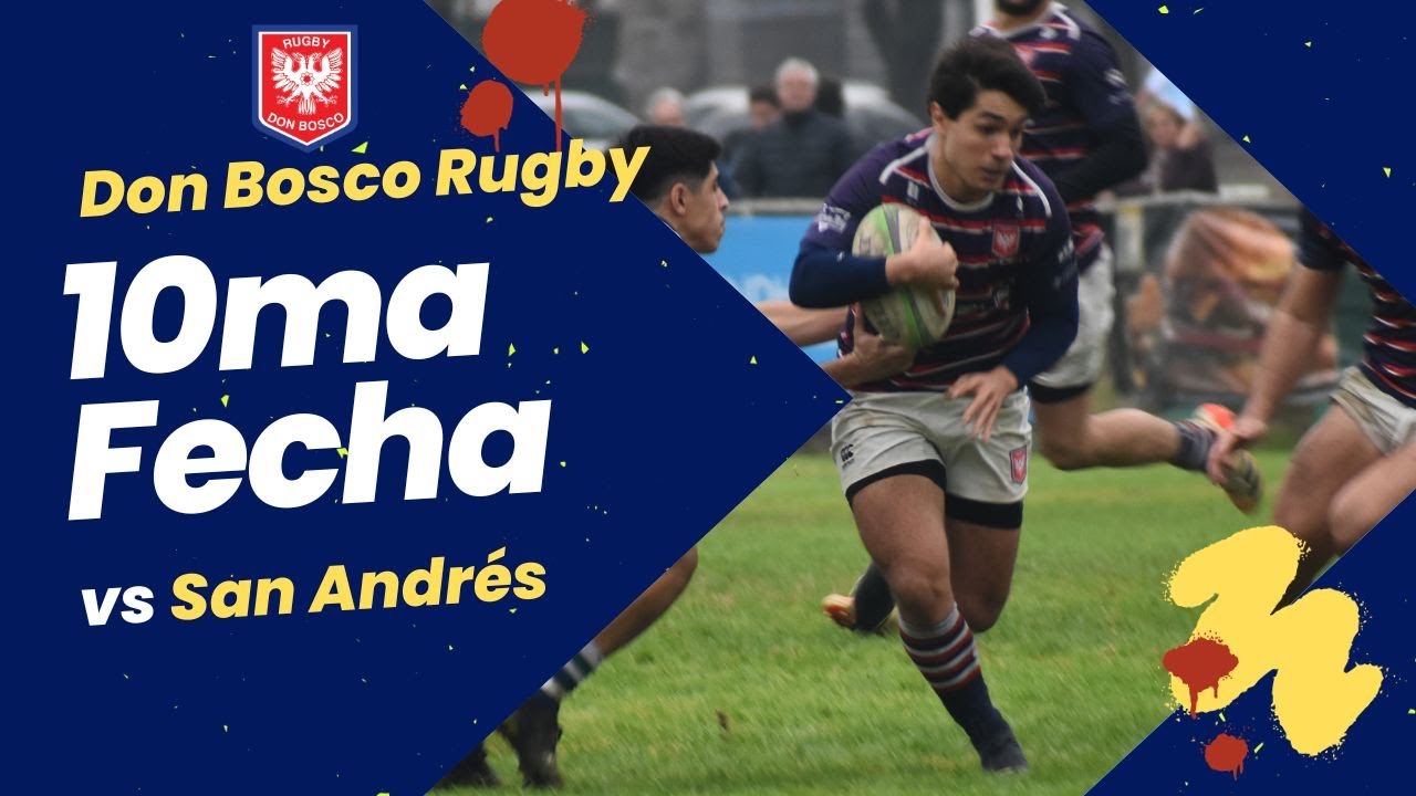 Sboscoe Rugby DON BOSCO RUGBY VS SAN ANDRES - FECHA 10 - 1ERA B URBA 03/06/2023 - YouTube