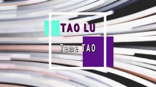 Les Educatifs Tao Lu 7ème Tao