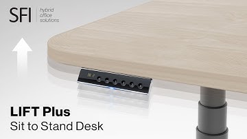 LIFT Plus Sit to Stand Desk | Height Memory Control | SFI Office