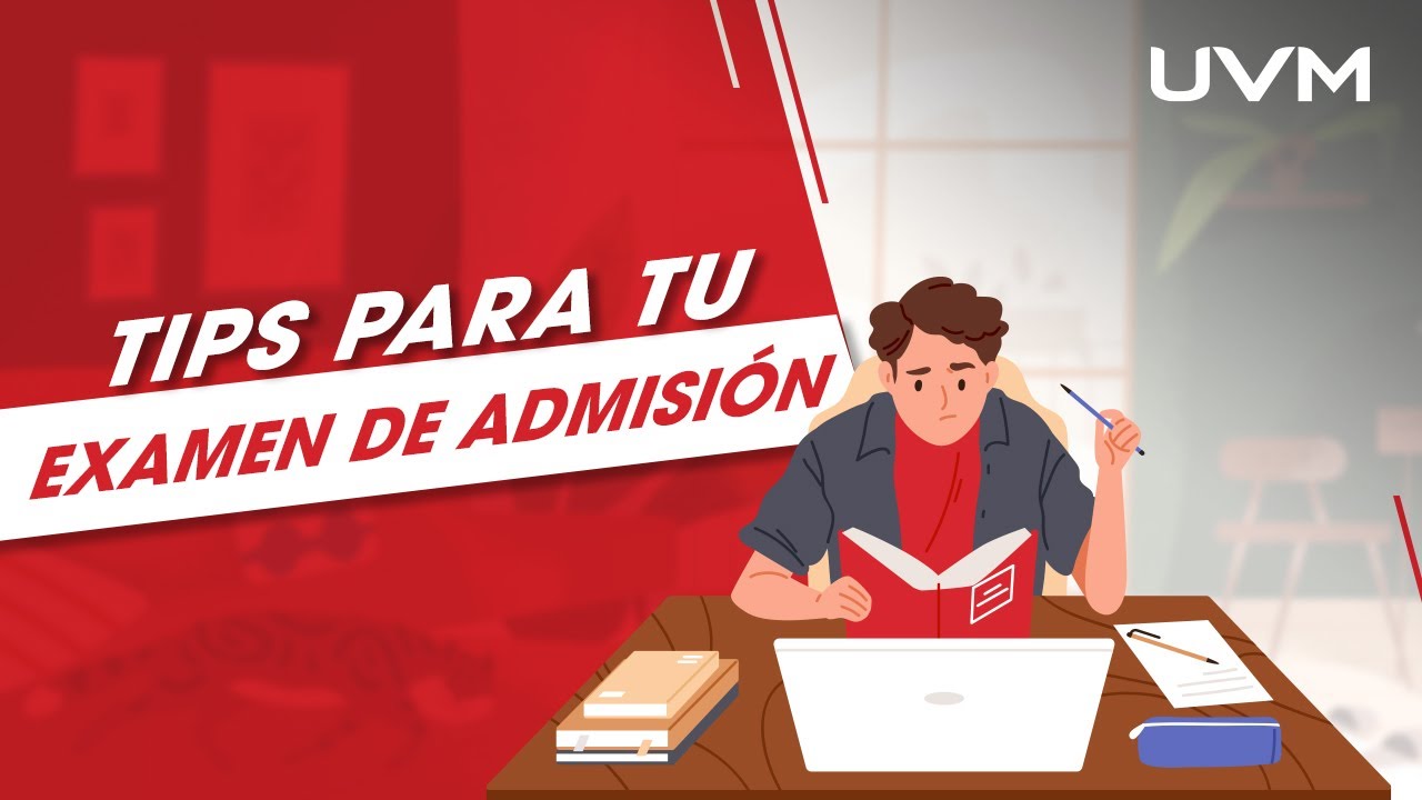 15 tips para prepararte para tu examen de admisión a la universidad