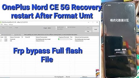 Oneplus Nord CE 5G Pattern Unlock And Flash File / OnePlus Nord CE 5G frp bypass free tool