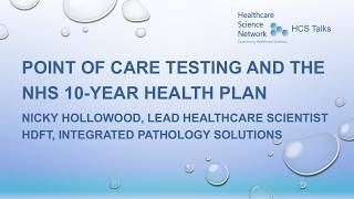 Point of Care Testing and the NHS 10-year Health Plan