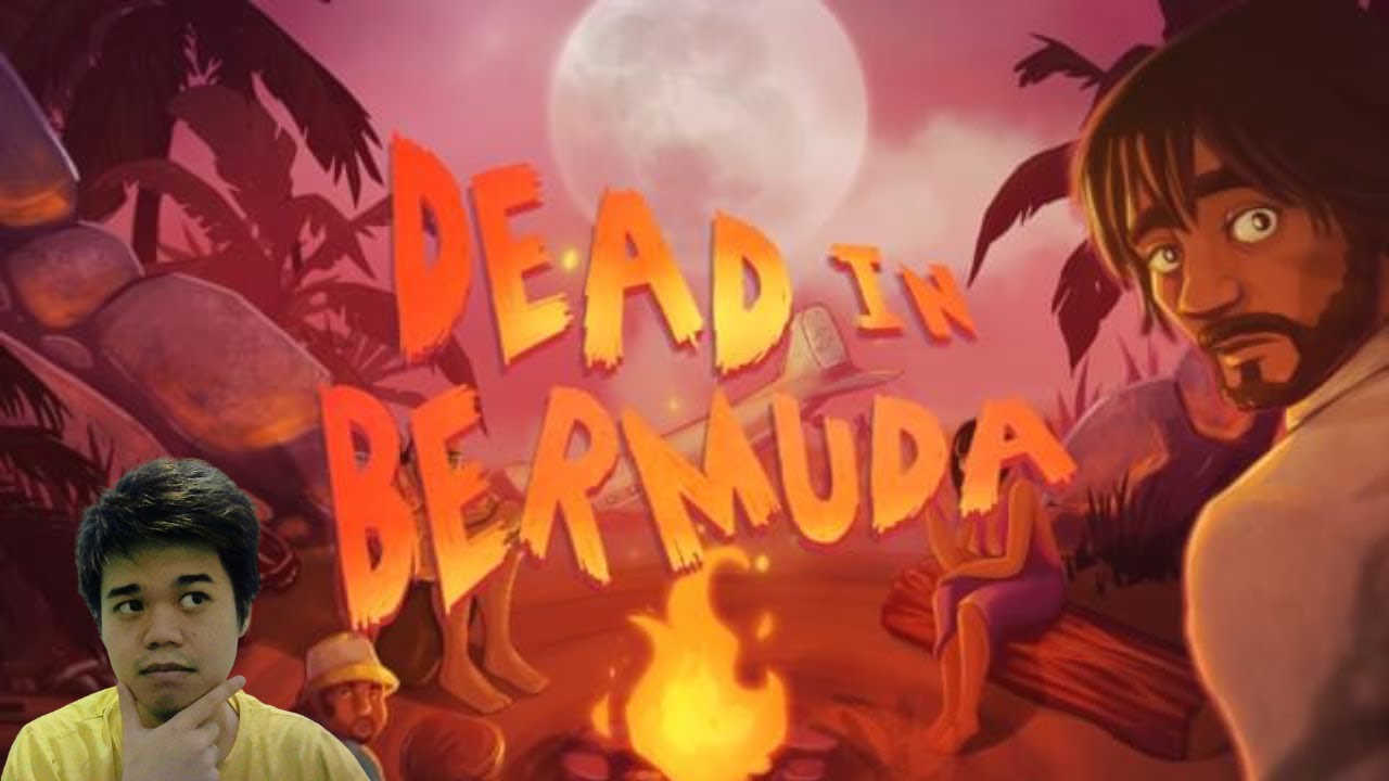 CARI STRATEGI AGAR 8 PENYINTAS INI SELAMAT.... - DEAD IN BERMUDA (2)