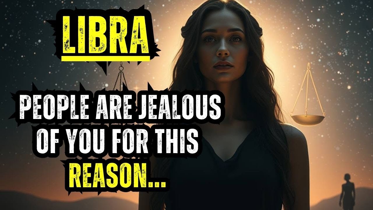 ♎️⚡LIBRA - PEOPLE ARE JEALOUS OF YOU FOR THIS REASON...⚠️👁️