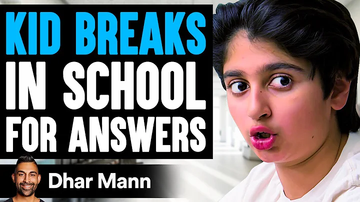 Kid BREAKS IN School For ANSWERS, He Instantly Regrets It | Dhar Mann