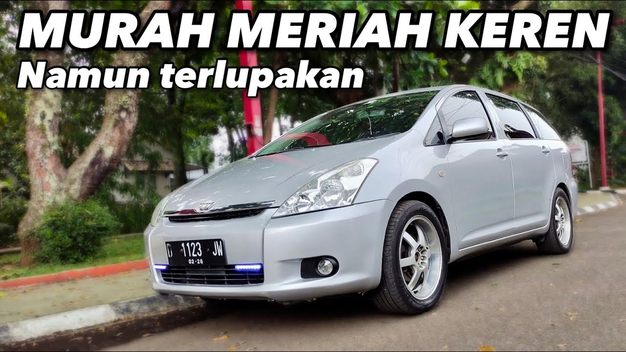TOYOTA WISH MASIH PADA INGAT?