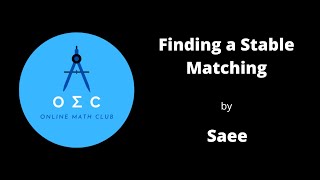 Finding a Stable Matching by Saee