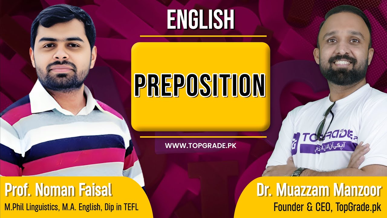 English | Preposition | TopGrade Lectures