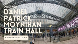 Moynihan Train Hall at Penn Station - August 2021