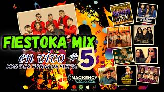 FIESTOKA MIX en vivo # 5  Cumbia Ranchera - Cumbias - pachanga  y mas