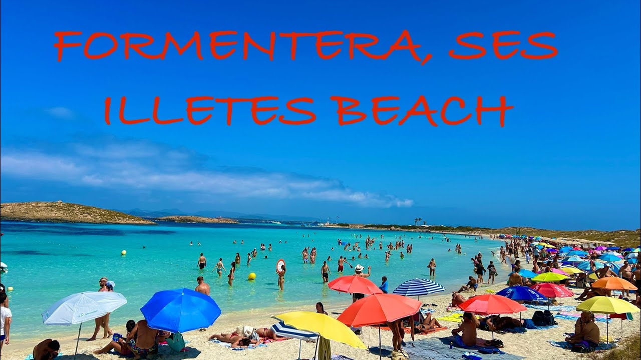 FORMENTERA IBIZA PLAYA DE SES ILLETES BEACH WALK [5K UHD]- Caribbean of Europe - Spain July24