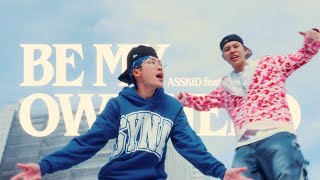  Asskid  Be My Own Hero Ft Tuff Ray rayx take flight    