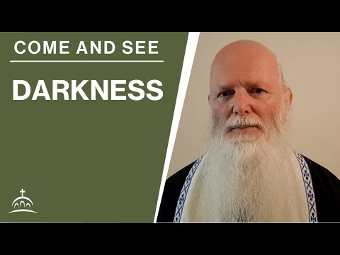 Darkness (w/ Fr. Philip Hall)
