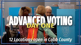 Advance Voting DAY ONE in Cobb County - October 17, 2022