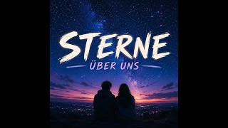 🇩🇪 🌙Neu✨„Sterne über uns“ ✨