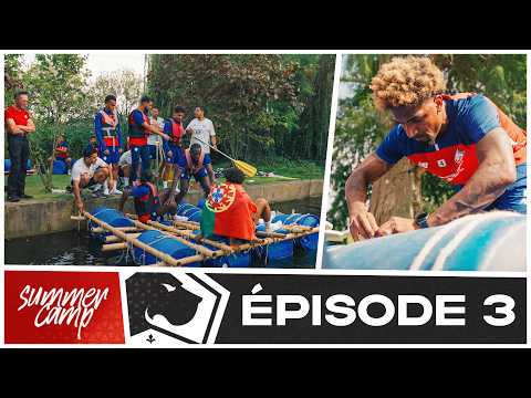 Activité radeau : LOSC Summer Camp, Épisode 3 🛶🤩