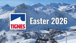 Tignes - Easter 2026