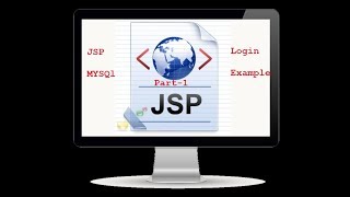 JSP with Mysql an example for Login example Par1