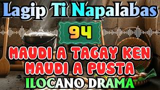 MAUDI A TAGAY KEN MAUDI A PUSTA – letter from Norman｜LAGIP TI NAPALABAS｜Ilocano Old Radio Stories