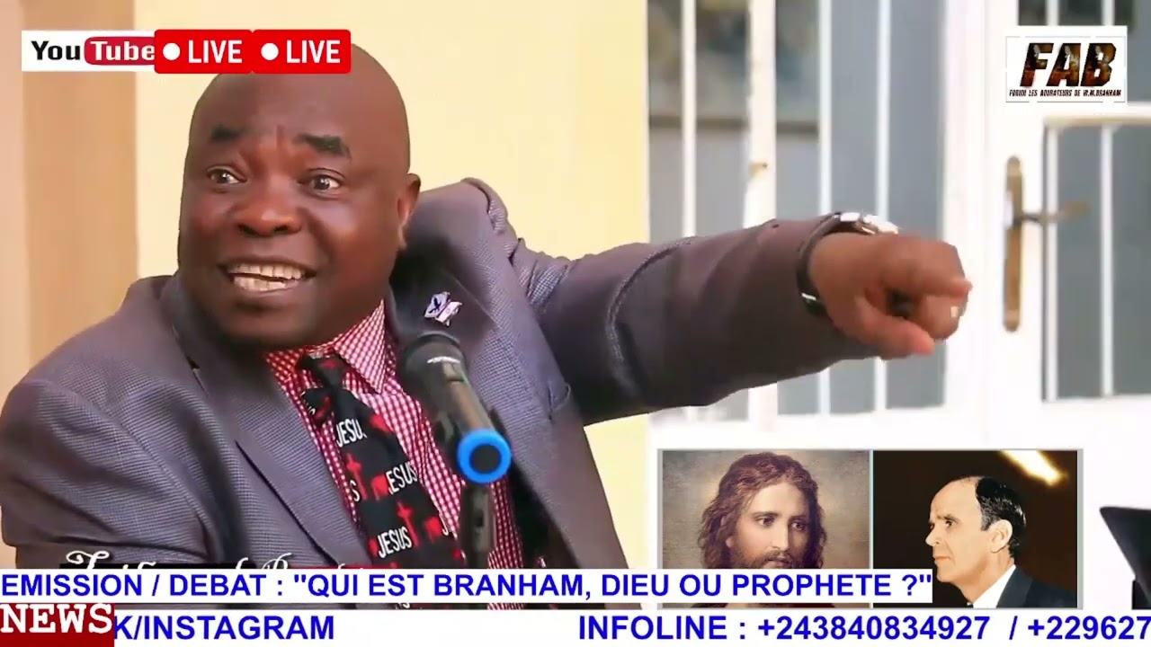 DEBAT : ''QUI EST BRANHAM, DIEU OU PROPHETE ?''