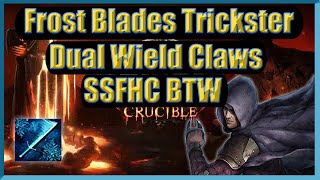 Dual Claw Frost Blades Trickster is INSANE even in SSFHC
