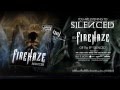 Firehaze  silenced  single promo
