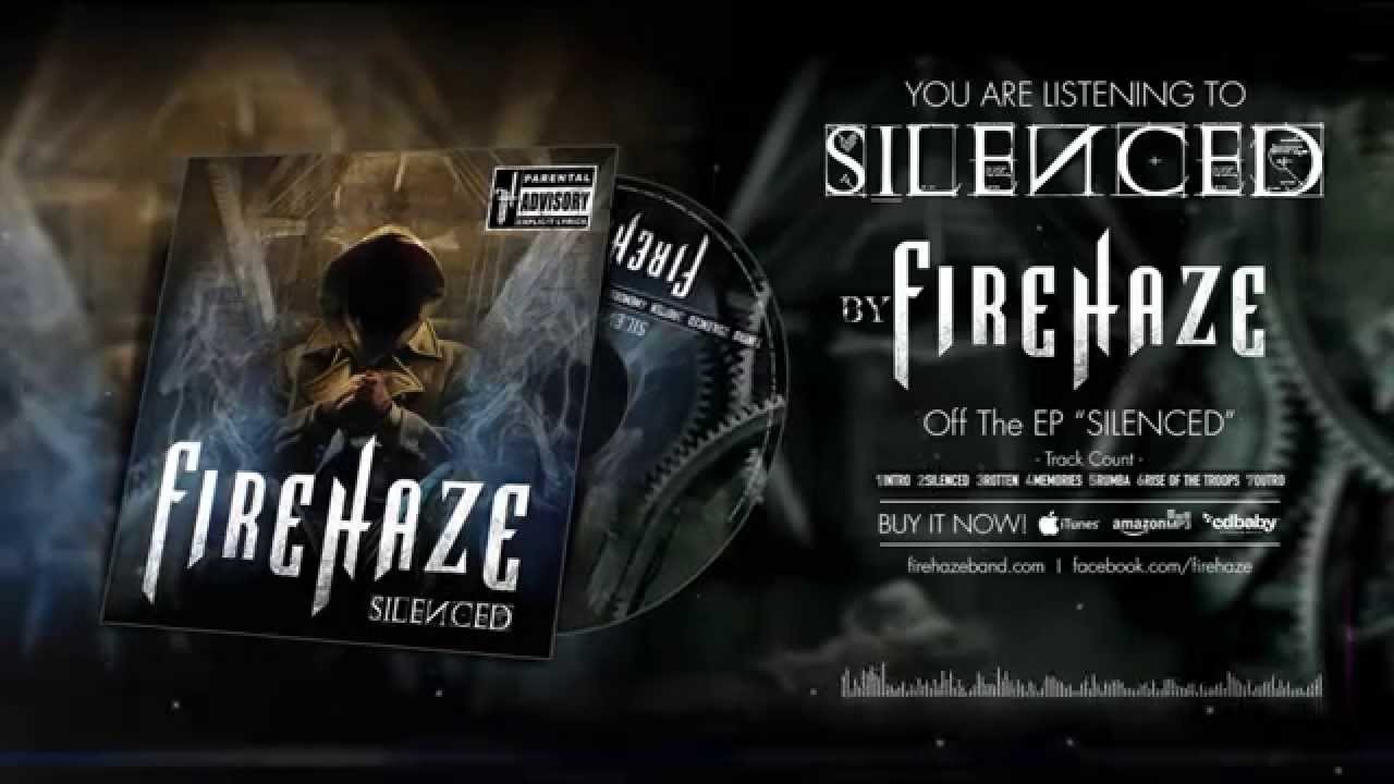 FireHaze - SILENCED | Single Promo