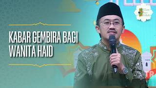 Good News for Menstruating Women - ISLAM IS BEAUTIFUL (05/26/17) P3