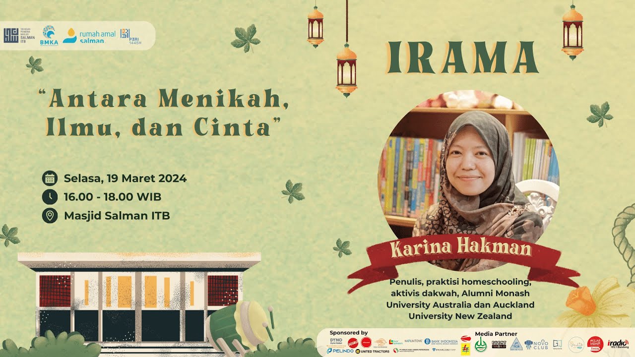 🔴 LIVE Antara Menikah, Ilmu, dan Cinta oleh Karina Hakman - IRAMA P3RI Salman ITB