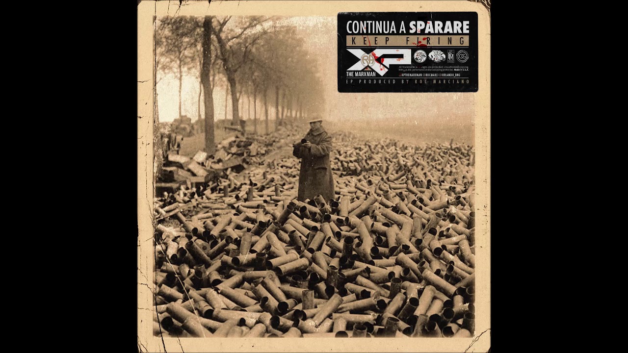 XP The Marxman x Roc Marciano - Continua A Sparare (EP)