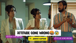 Attitude Gone Wrong😣😰😎| Ft. Janhvi Kapoor🥵🔥| #janhvikapoor #attitude #heroine #trending #movie