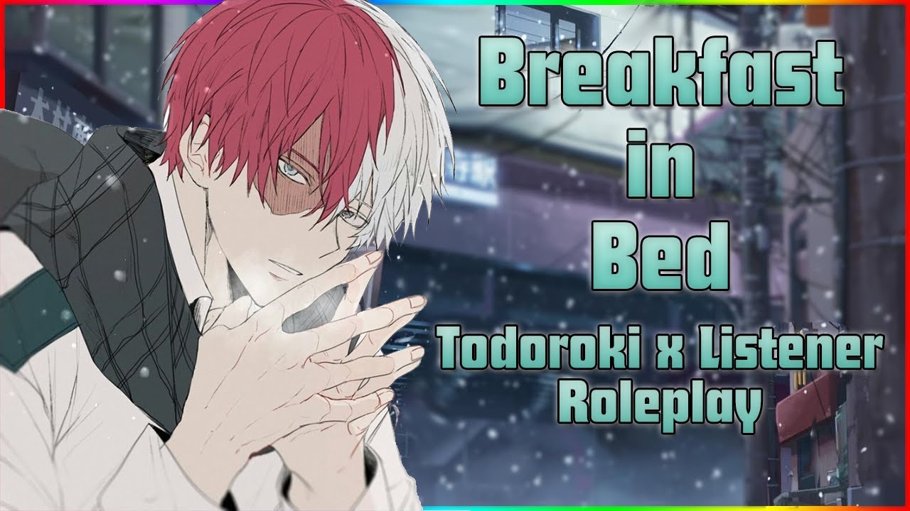 "Breakfast in Bed" Todoroki x Listener ASMR Cuddle Roleplay |My Hero Academia|