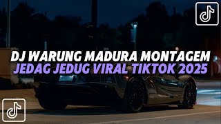 DJ WARUNG MADURA MONTAGEM RUGADA PHONK PARODI VIRAL TIKTOK JEDAG JEDUG REMIX NEW 2025 ❗❗❗