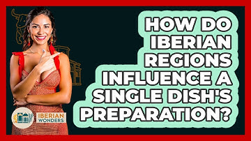 How Do Iberian Regions Influence A Single Dish