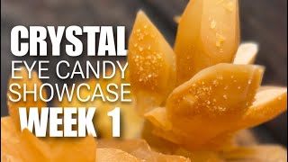 Crystal Eye Candy Showcase | Week 1