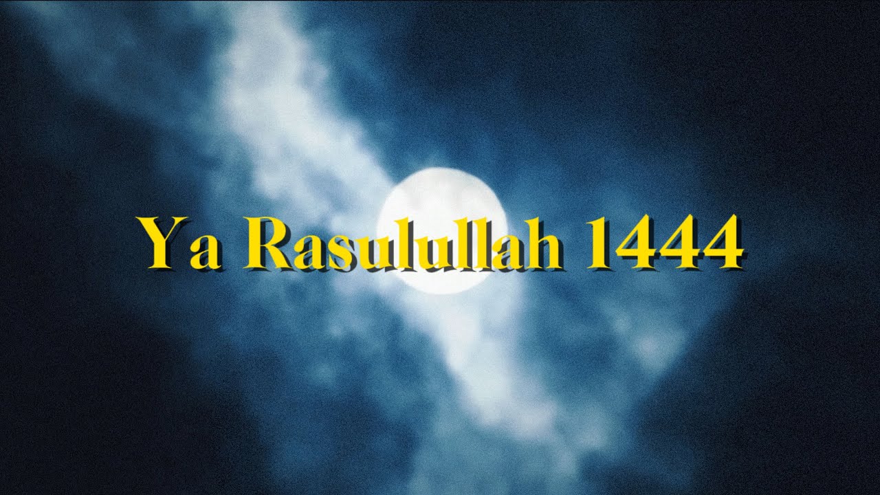 Ya Rasulullah Raihan Raihan, Naim Daniel - Ya Rasulullah 1444 (Tugasan BMCO 1101 UIAM Pagoh ...