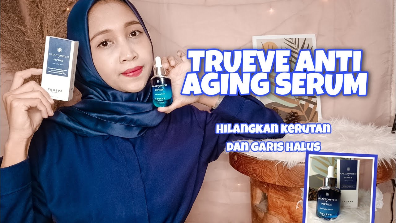 Serum trueve anti aging