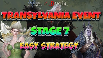 Transylvania Event - Stage 7 | Watcher Of Realms