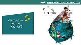 The Little Prince - Chapter 19 - The Echo