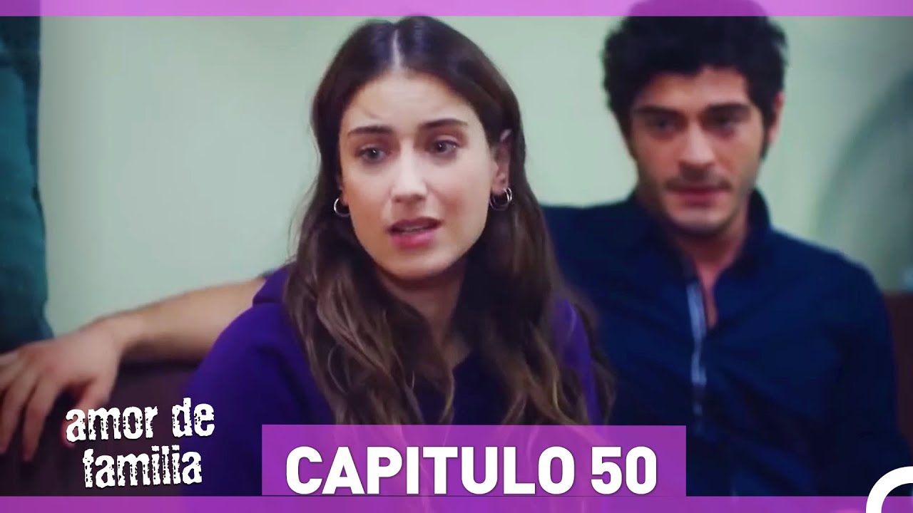 Amor De Familia - Capítulo 50 (Español Doblado) HD - YouTube