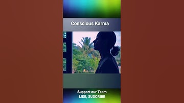 Sadhguru - Create Consious Karma