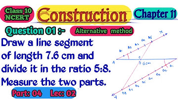 Ex-11.1 Q-1 | Chapter 11 | NCERT | Class 10th Math | Alternative method | Draw a line segment 7.6 cm