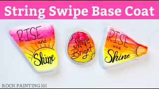 String Swipe Rock Painting Idea || Acrylic Painting Idea for Kindness Rock Base Coats