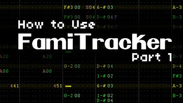 How to Use Famitracker (Part 1) - Introduction and Interface