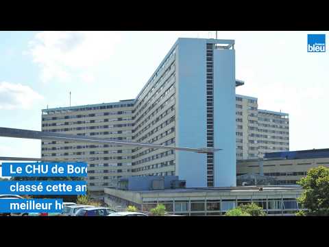 Le CHU de Bordeaux meilleur hôpital de France ?